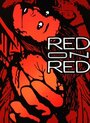 Red on Red (2018) кадры фильма смотреть онлайн в хорошем качестве