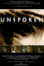 Unspoken (2006) трейлер фильма в хорошем качестве 1080p