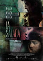 Смотреть «La Salada» онлайн фильм в хорошем качестве