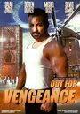 Out for Vengeance (2019)