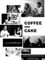 Смотреть «Coffee and Cake» онлайн фильм в хорошем качестве