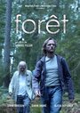 Forêt (2014) кадры фильма смотреть онлайн в хорошем качестве
