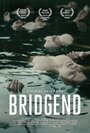 Бридженд (2015) кадры фильма смотреть онлайн в хорошем качестве