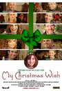 Смотреть «My Christmas Wish» онлайн фильм в хорошем качестве