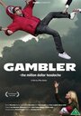 Смотреть «Gambler» онлайн фильм в хорошем качестве