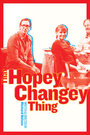 That Hopey Changey Thing (2014)