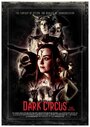 Dark Circus (2016) кадры фильма смотреть онлайн в хорошем качестве