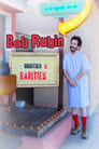 Смотреть «Боб Рубин: странности и раритеты» онлайн фильм в хорошем качестве