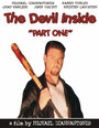 Смотреть «The Devil Inside: Part 1» онлайн фильм в хорошем качестве
