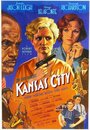 Смотреть «Канзас-Сити» онлайн фильм в хорошем качестве