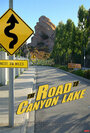 The Road to Canyon Lake (2005) трейлер фильма в хорошем качестве 1080p
