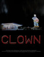 Смотреть «Клоун» онлайн фильм в хорошем качестве