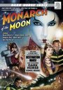 Смотреть «Monarch of the Moon» онлайн фильм в хорошем качестве