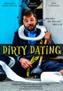 Dirty Dating (2015) скачать бесплатно в хорошем качестве без регистрации и смс 1080p