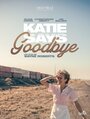 Кэти уезжает (2016) скачать бесплатно в хорошем качестве без регистрации и смс 1080p