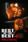 Лучший из лучших 4: Без предупреждения (1998)