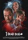 Одна мёртвая собака (2020) трейлер фильма в хорошем качестве 1080p