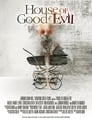 Смотреть «Дом добра и зла» онлайн фильм в хорошем качестве