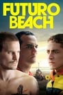 Пляж будущего (2014) кадры фильма смотреть онлайн в хорошем качестве