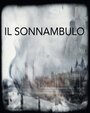 Il Sonnambulo (2016)