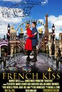 Смотреть «French Kiss» онлайн фильм в хорошем качестве