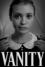 Смотреть «Vanity» онлайн фильм в хорошем качестве