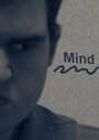 Mind (2014) трейлер фильма в хорошем качестве 1080p