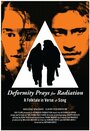 Deformity Prays for Radiation (2015) трейлер фильма в хорошем качестве 1080p