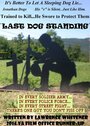 Last Dog Standing (2016) скачать бесплатно в хорошем качестве без регистрации и смс 1080p