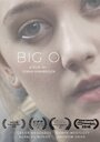 Big O (2015) трейлер фильма в хорошем качестве 1080p