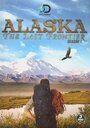 Discovery. Аляска: Последний рубеж (2011)