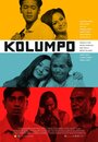 Kolumpo (2013) трейлер фильма в хорошем качестве 1080p