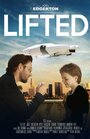 Lifted (2015) кадры фильма смотреть онлайн в хорошем качестве