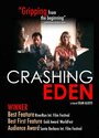 Смотреть «Crashing Eden» онлайн фильм в хорошем качестве