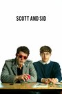 Смотреть «Скотт и Сид» онлайн фильм в хорошем качестве