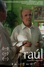 Смотреть «Рауль» онлайн фильм в хорошем качестве