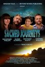 Смотреть «Sacred Journeys» онлайн фильм в хорошем качестве