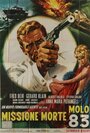 Missione mortale Molo 83 (1966)
