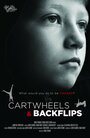 Cartwheels and Backflips (2015) трейлер фильма в хорошем качестве 1080p