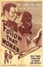 Follow That Woman (1945) трейлер фильма в хорошем качестве 1080p