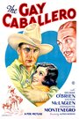 Смотреть «The Gay Caballero» онлайн фильм в хорошем качестве