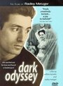 Смотреть «Dark Odyssey» онлайн фильм в хорошем качестве