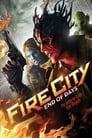 Смотреть «Огненный город: Последние дни» онлайн фильм в хорошем качестве