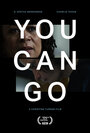 Смотреть «You Can Go» онлайн фильм в хорошем качестве