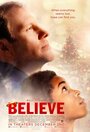 Смотреть «Я верю» онлайн фильм в хорошем качестве