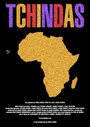 Смотреть «Tchindas» онлайн фильм в хорошем качестве