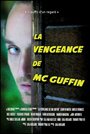 La vengeance de Mc Guffin (2017) кадры фильма смотреть онлайн в хорошем качестве
