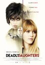 Смотреть «Deadly Daughters» онлайн фильм в хорошем качестве