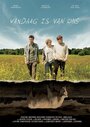 Смотреть «Vandaag is van ons» онлайн фильм в хорошем качестве