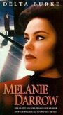 Смотреть «Мелани Дэрроу» онлайн фильм в хорошем качестве